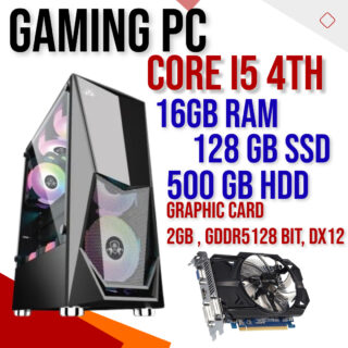 RGB Gaming PC – Core i5 4th Gen – 16GB RAM – 128GB SSD + 500GB HDD – Nvidia GT 740 2GB – H81 Motherboard – 4 RGB Fans
